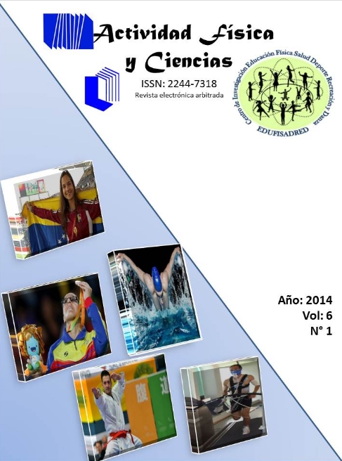 					View Vol. 6 No. 1 (2014): Avances en el campo de la actividad física, el deporte y la recreación. ISSN (digital) 2244-7318
				